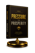 Pressure To Prosperity